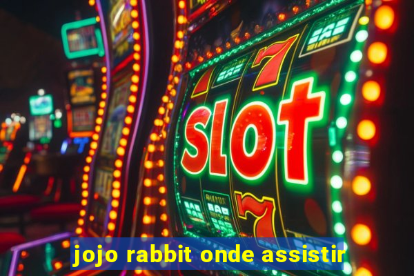 jojo rabbit onde assistir